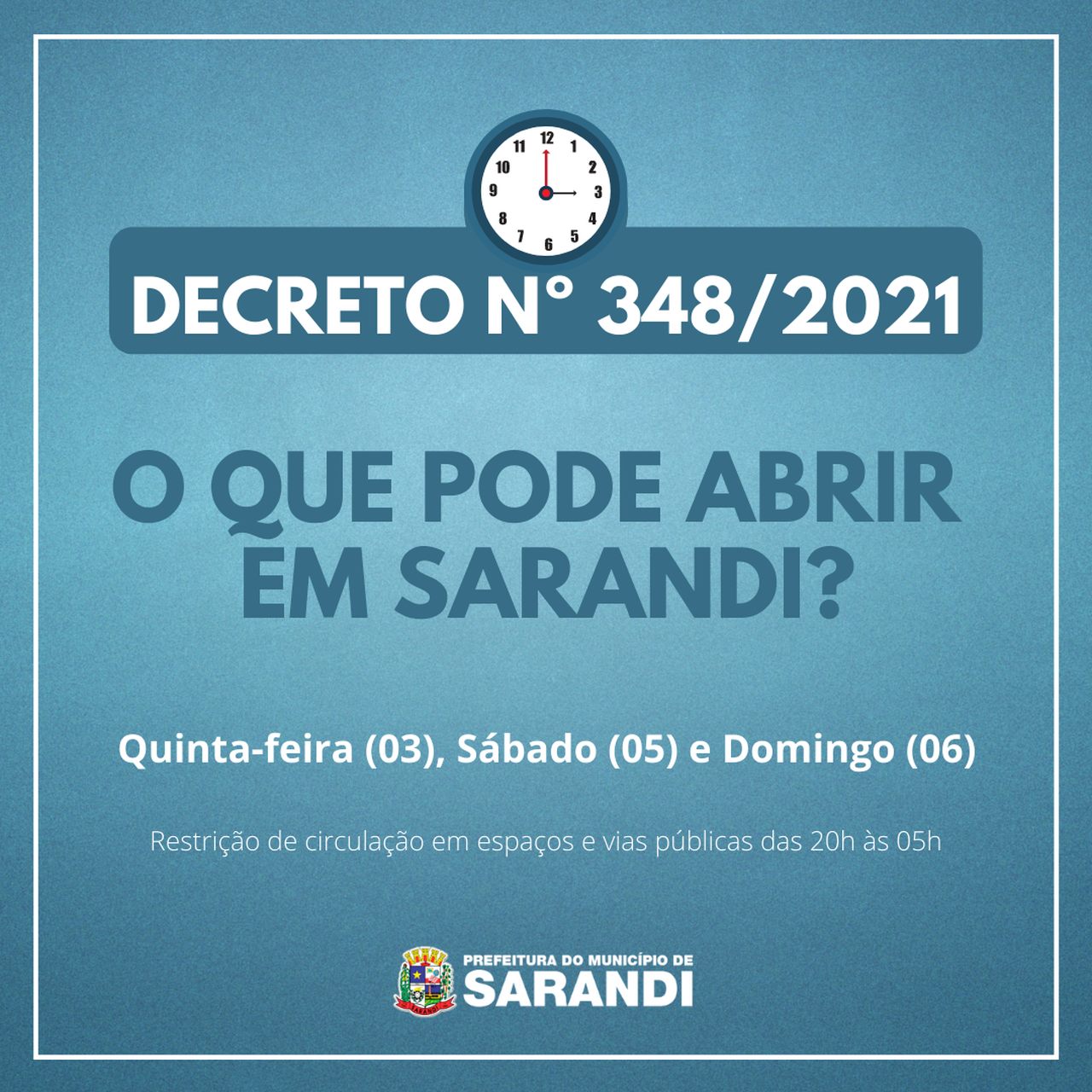 Resumo das medidas de prevenção ao Coronavírus do Decreto Nº 348/2021